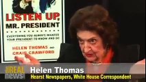 Israeli genocide and Obama's support for it exposed by Helen Thomas