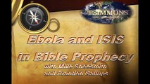 Prophecy Report! Ebola and ISIS in Bible Prophecy?