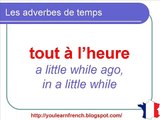 French Lesson 97 - Adverbs of Time and Frequency - Adverbes de Temps et de Fréquence