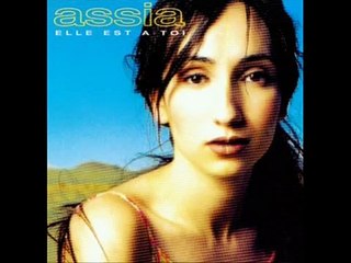 Assia - Elle est a toi (1)