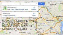 Who Added A Racial Slur To This Google Maps Search?