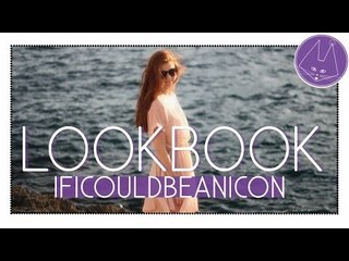 Lookbook mode spécial été avec IfIcouldbeanicon