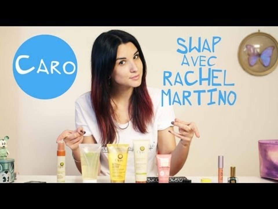 Caro : Swap avec Rachel Martino