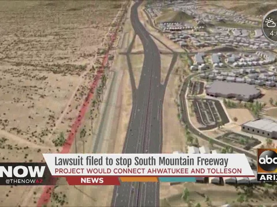 Lawsuit filed to stop South Mountain Freeway
