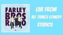 Farley Bros Radio - 5/19/15