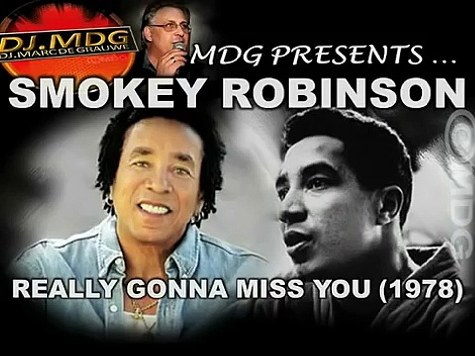 SMOKEY ROBINSON - REALLY GONNA MISS YOU (1978) (with lyrics)