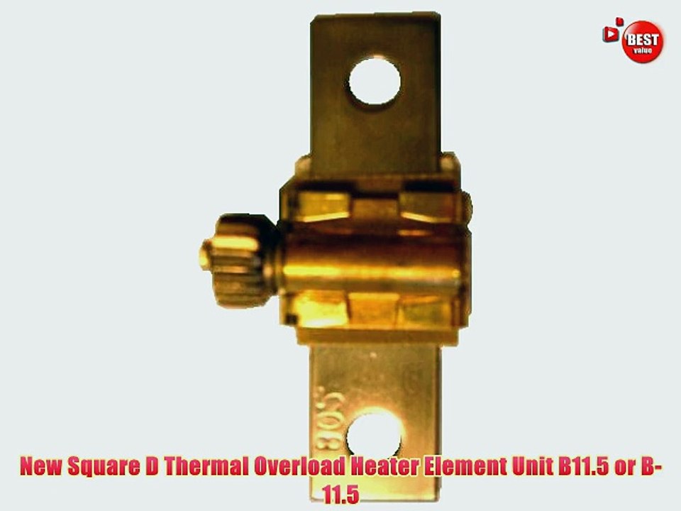 New Square D Thermal Overload Heater Element Unit B11.5 or B-11.5