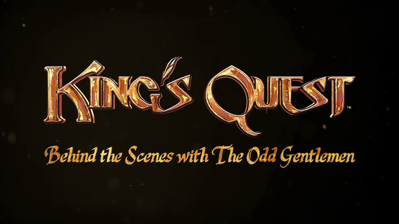 King's Quest - Voicing a Modern Classic - Behind The Scenes Trailer