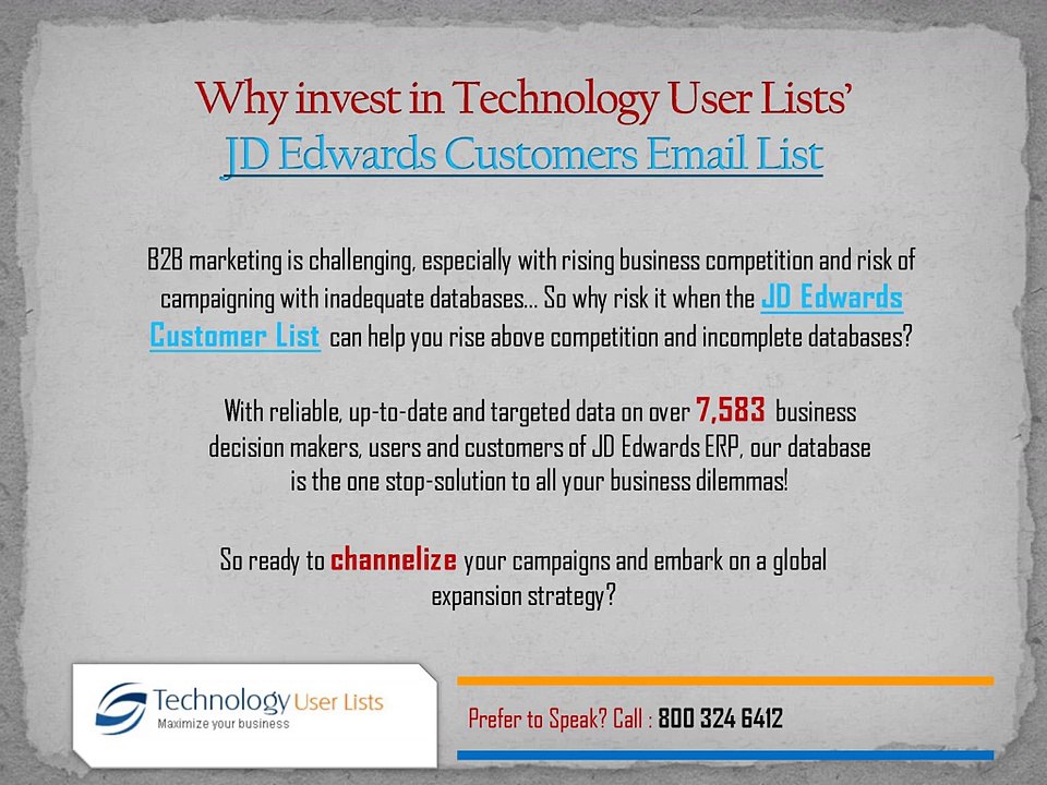 Engage with targeted customers for saving b2b marketing costs with our JD Edwards customer list