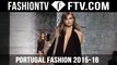 Portugal  Fashion  Fall/Winter 2015-2016  - Highlights | FashionTV