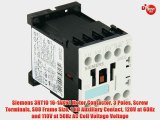Siemens 3RT10 16-1AK61 Motor Contactor 3 Poles Screw Terminals S00 Frame Size 1 NO Auxiliary