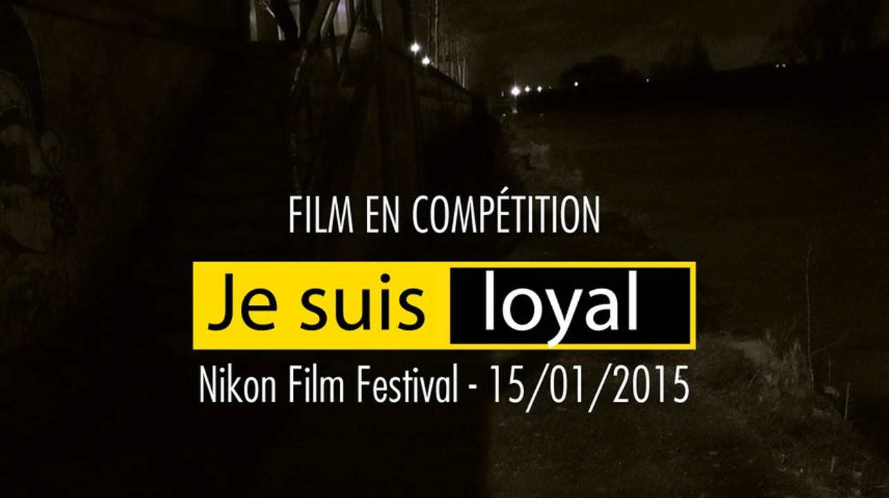 Je suis loyal