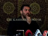 If you have not seen Kashmir, then you have not seen anything Salman Khan