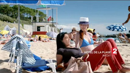 La saison 2 d'"Hôtel de la plage" arrive ce soir sur France 2