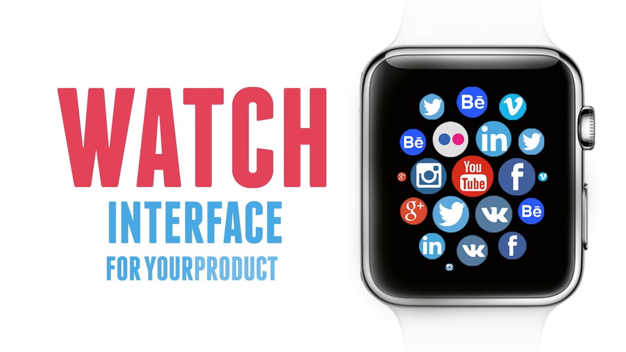 Watch Interface For Social Promotion - Bundle