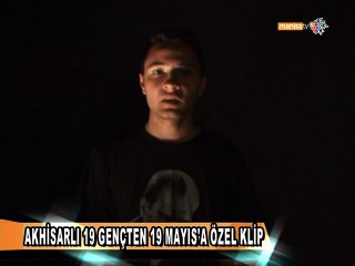 AKHİSARLI 19 GENÇTEN 19 MAYIS'A ÖZEL KLİP