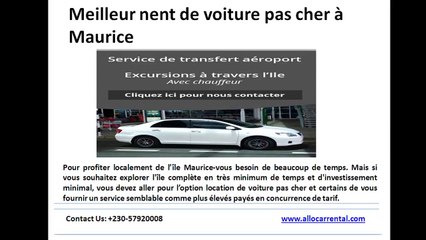 Meilleur nent de voiture pas cher à Maurice