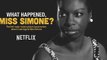 What Happened, Miss Simone?  (2015) Full Movie Streaming