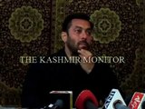 If you have not seen Kashmir, then you have not seen anything Salman Khan
