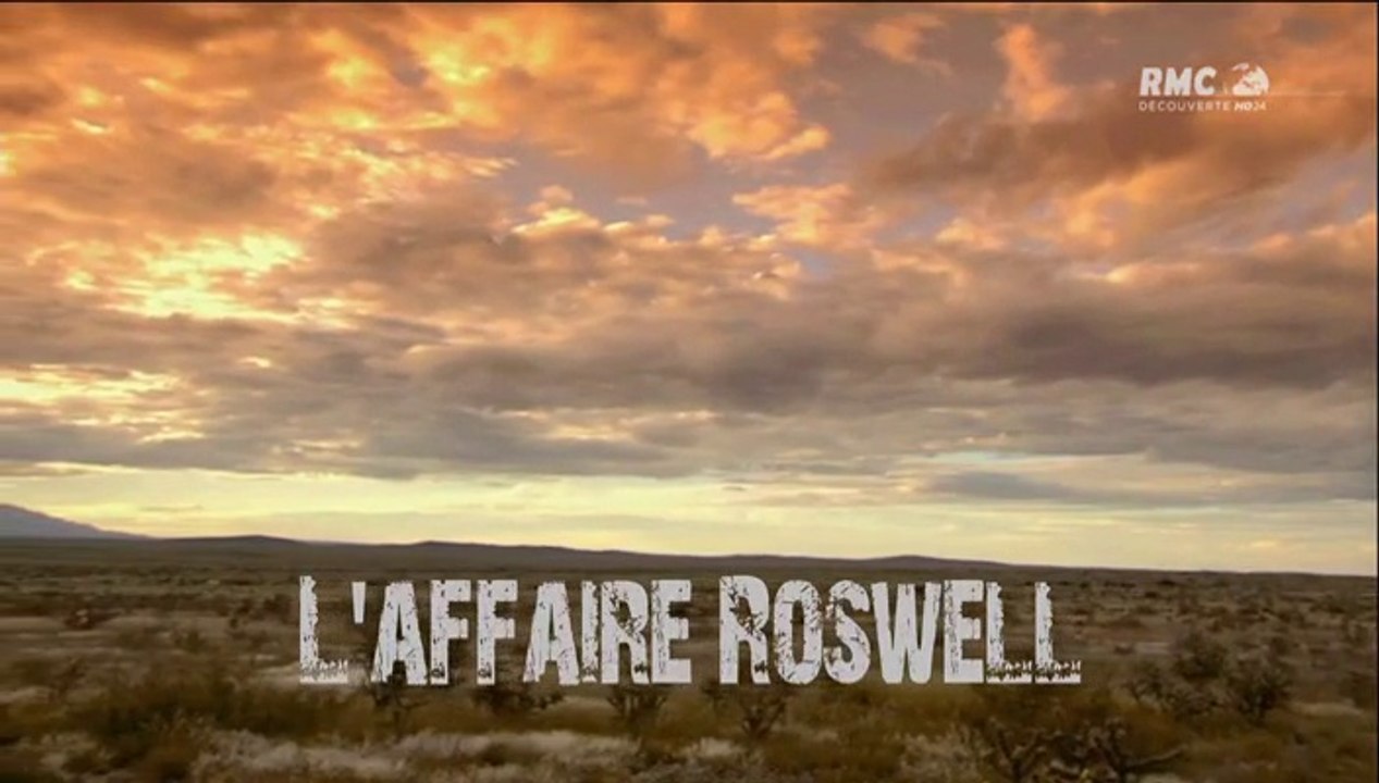 Les Énigmes de l'histoire - L'Affaire Roswell (19.05.2015)
