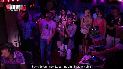Psy 4 de la rime - Le temps d'un instant - Live - C'Cauet sur NRJ