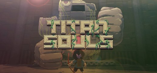 VideoTest ~ Titan Souls (HD)(PC)