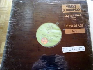 WEEKS & COMPANY -ROCK YOUR WORLD(REMIX)(RIP ETCUT)UNIDISC REC 87