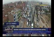 Carretera Central: Imágenes aéreas del tráfico ocasionado por obras del Metro