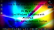 How To Get Cool Windows 7 / 8 Desktop with Animated Wallpaper, Rocketdock and Custom Icons