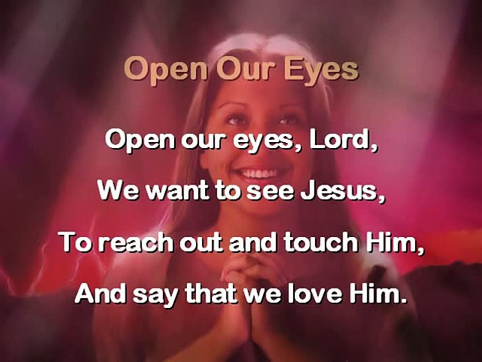 Open Our Eyes