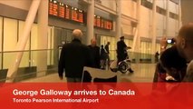 Touchdown after the ban: George Galloway arrives in Canada