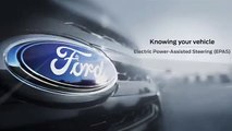 Electric Power-Assisted Steering (EPAS) │Ford How-To Video
