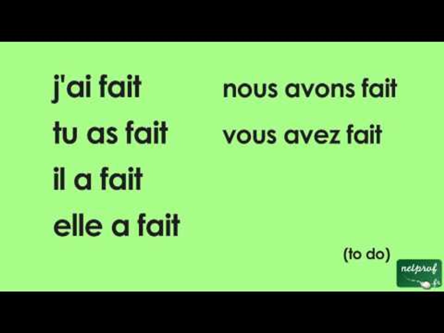 Conjugaison du verbe faire au passé composé de l'indicatif - Vidéo  Dailymotion