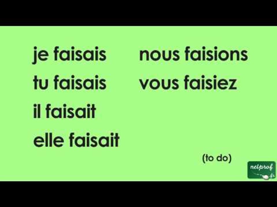 Conjugaison du verbe faire à l'imparfait de l'indicatif