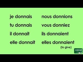 Conjugaison du verbe donner à l'imparfait de l'indicatif