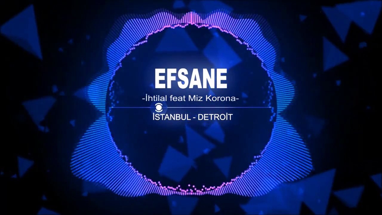 İhtilal feat. Miz Korona - Efsane