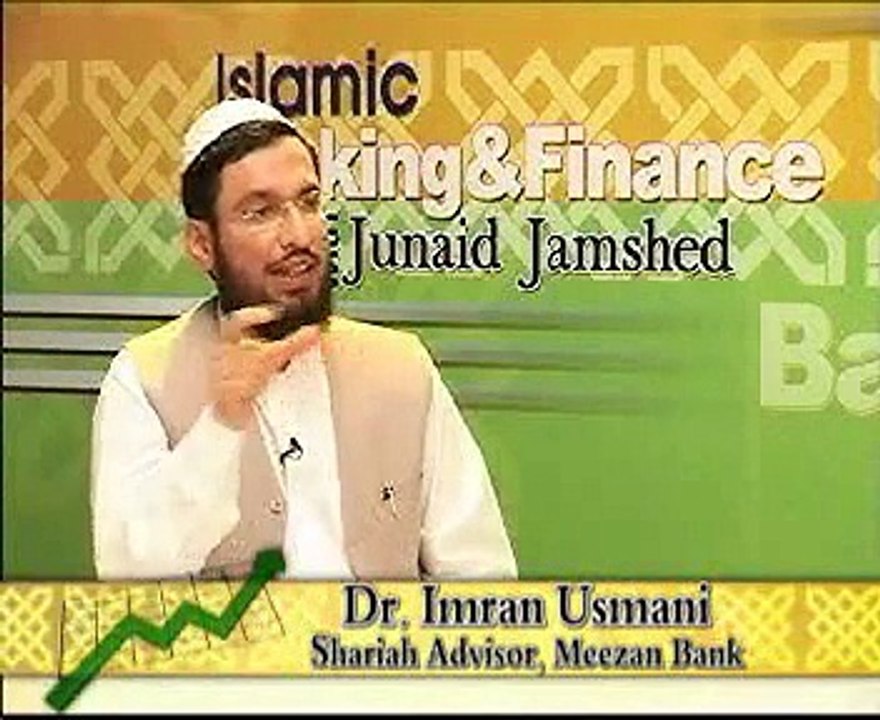 Islamic Banking & Finance with Junaid Jamshed - Episode 1 Part 3 of Part 5