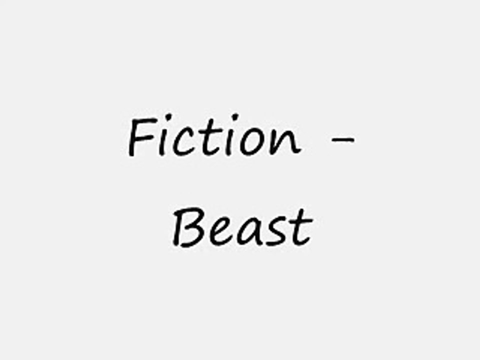 Beast - Fiction Lyrics.wmv