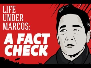 Life under Marcos: A fact-check