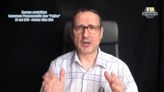 MARIAGE HOMOSEXUEL DANS EGLISE msg prophétique mai 2015 - Pst Allan Rich