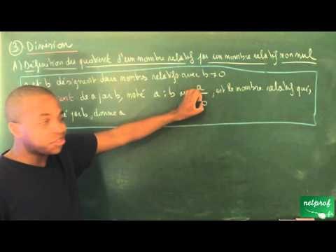 AAI / Nombres relatifs / Définition du quotient de deux nombres relatifs