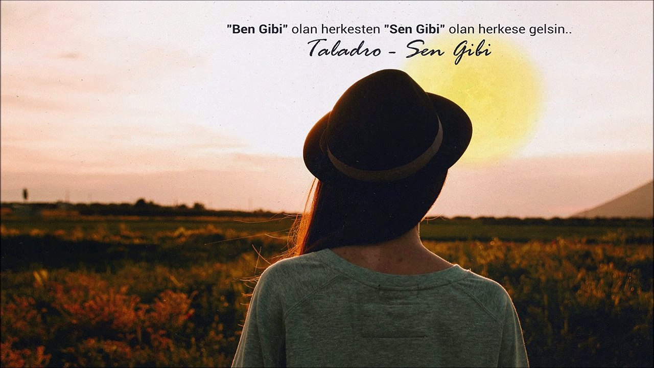 Taladro - Sen Gibi