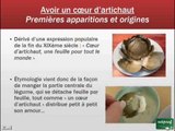 Aux origines d'une expression - 002. Avoir un coeur d'artichaut