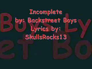 Incomplete (lyrics)
