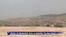 Syrie: au Qalamoun, le Hezbollah livre sa bataille la plus dure