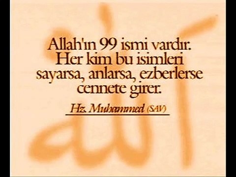 ALLAH ın c.c. en güzel 99 ismi esmaül hüsna