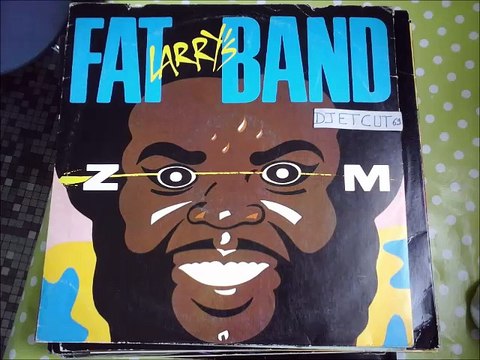 FAT LARRY'S BAND -ZOOM(RIP ETCUT)WMOT REC 82