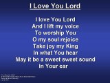 I Love You Lord (worship video w lyrics)