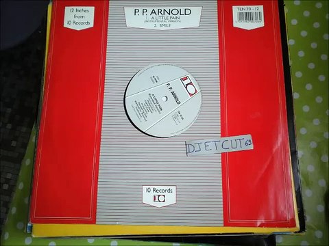 P. P. ARNOLD -A LITTLE PAIN(Extended Version)(RIP ETCUT)10 REC 85