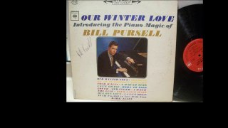 Bill Purcell - Our Winter Love